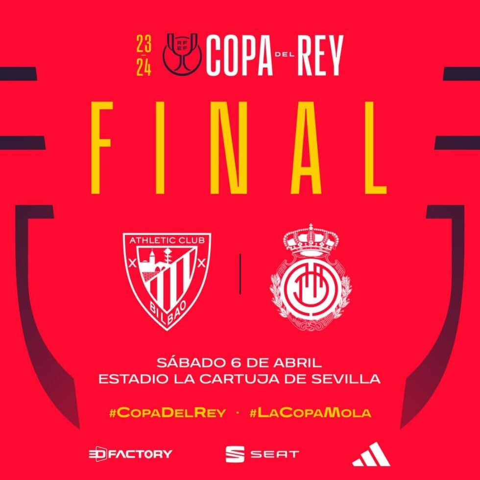 FINAL COPA DEL REY ATHLETIC CLUB VS RCD MALLORCA Estadio La Cartuja